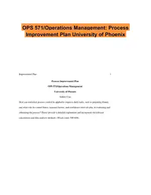 OPS 571/Operations Management: Process Improvement Plan University of Phoenix
