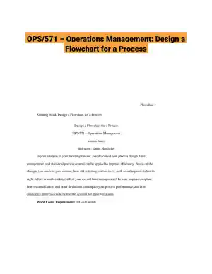 OPS/571 � Operations Management: Design a Flowchart for a Process