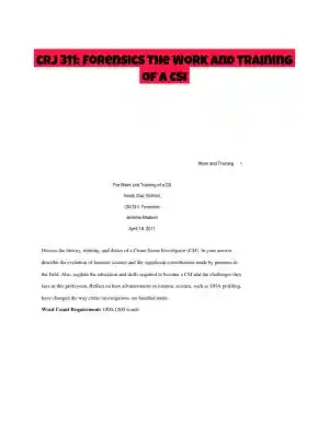 CRJ 311: Forensics The Work and Training of a CSI