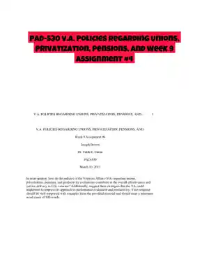PAD-530 V.A. Policies Regarding Unions, Privatization, Pensions, and Week 9 Assignment #4