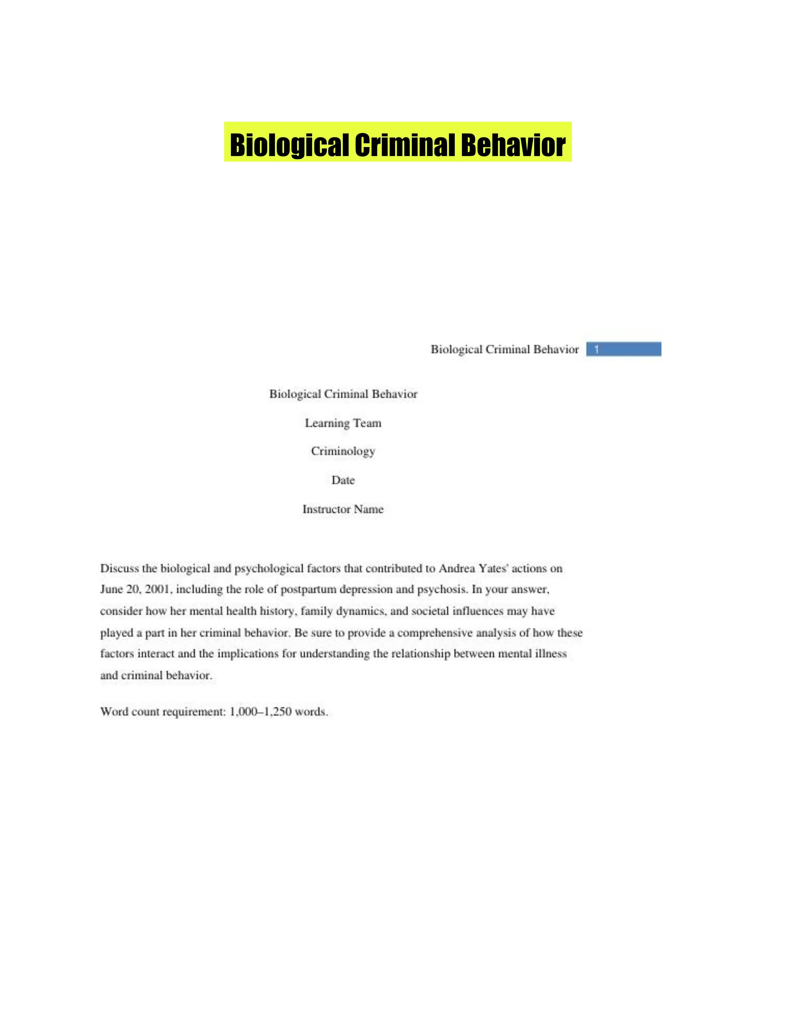 Biological Criminal Behavior