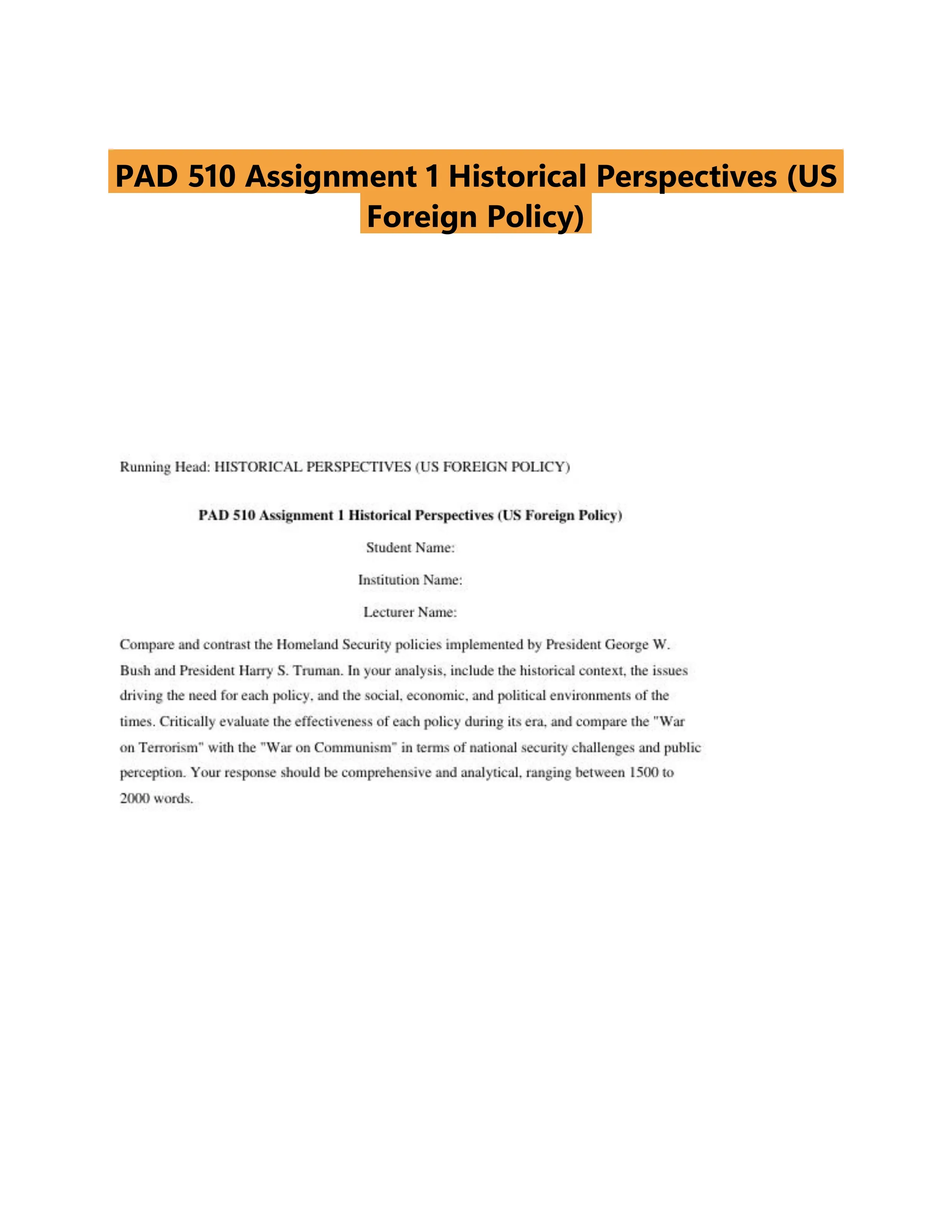 PAD 510 Assignment 1 Historical Perspectives (US Foreign Policy)