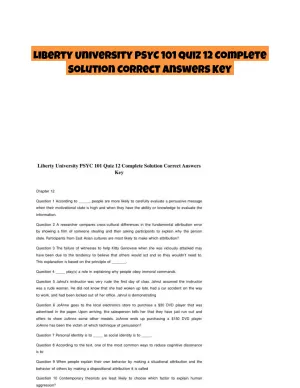 Liberty University PSYC 101 Quiz 12 Complete Solution Correct Answers Key