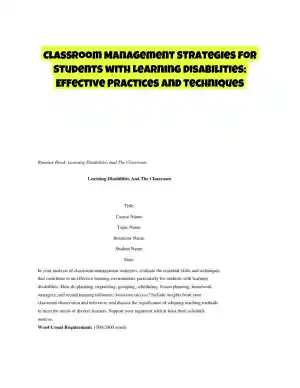 Classroom Management Strategies for Students with Learning Disabilities: Effective Practices and Techniques