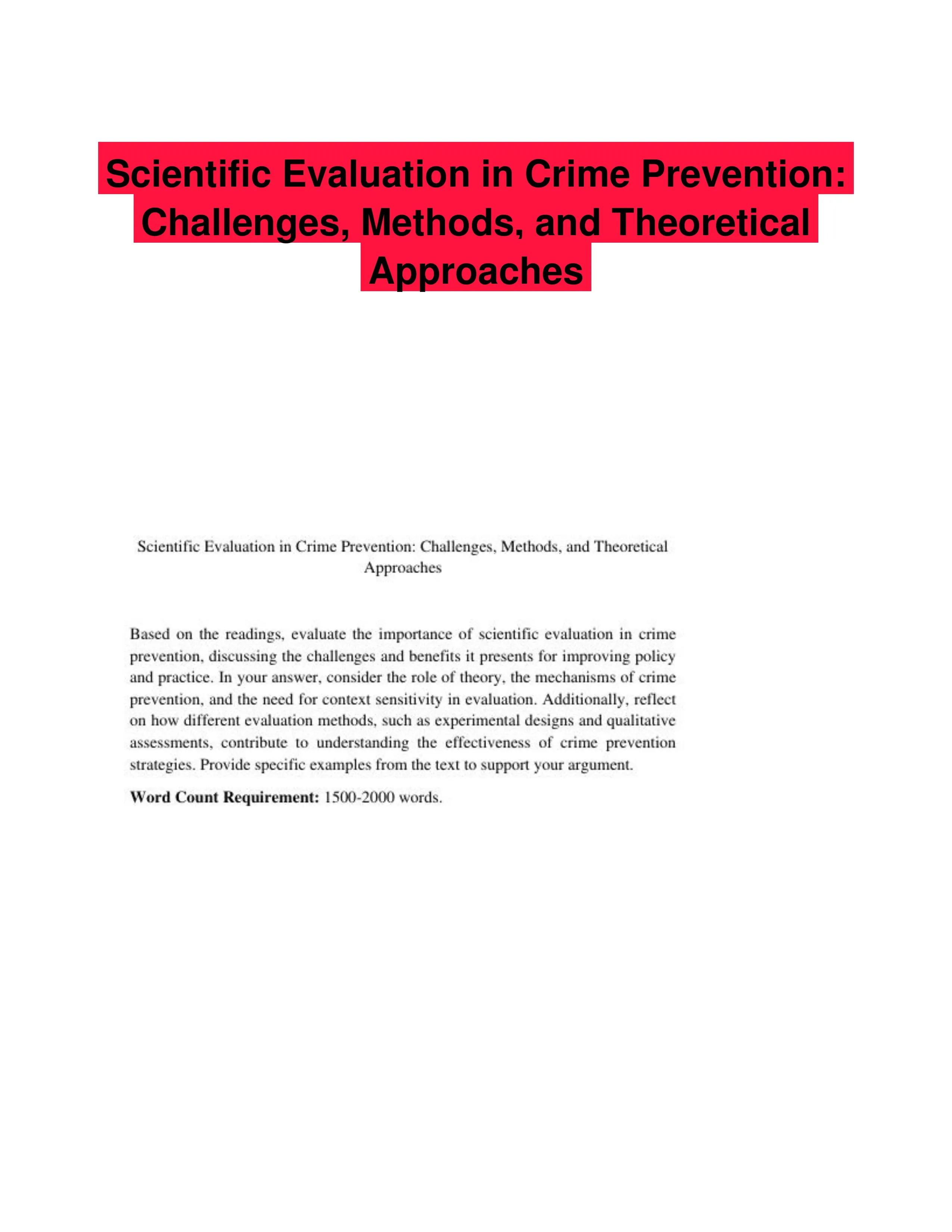 Scientific Evaluation in Crime Prevention: Challenges, Methods, and Theoretical Approaches