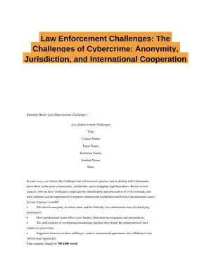 Law Enforcement Challenges: The Challenges of Cybercrime: Anonymity, Jurisdiction, and International Cooperation