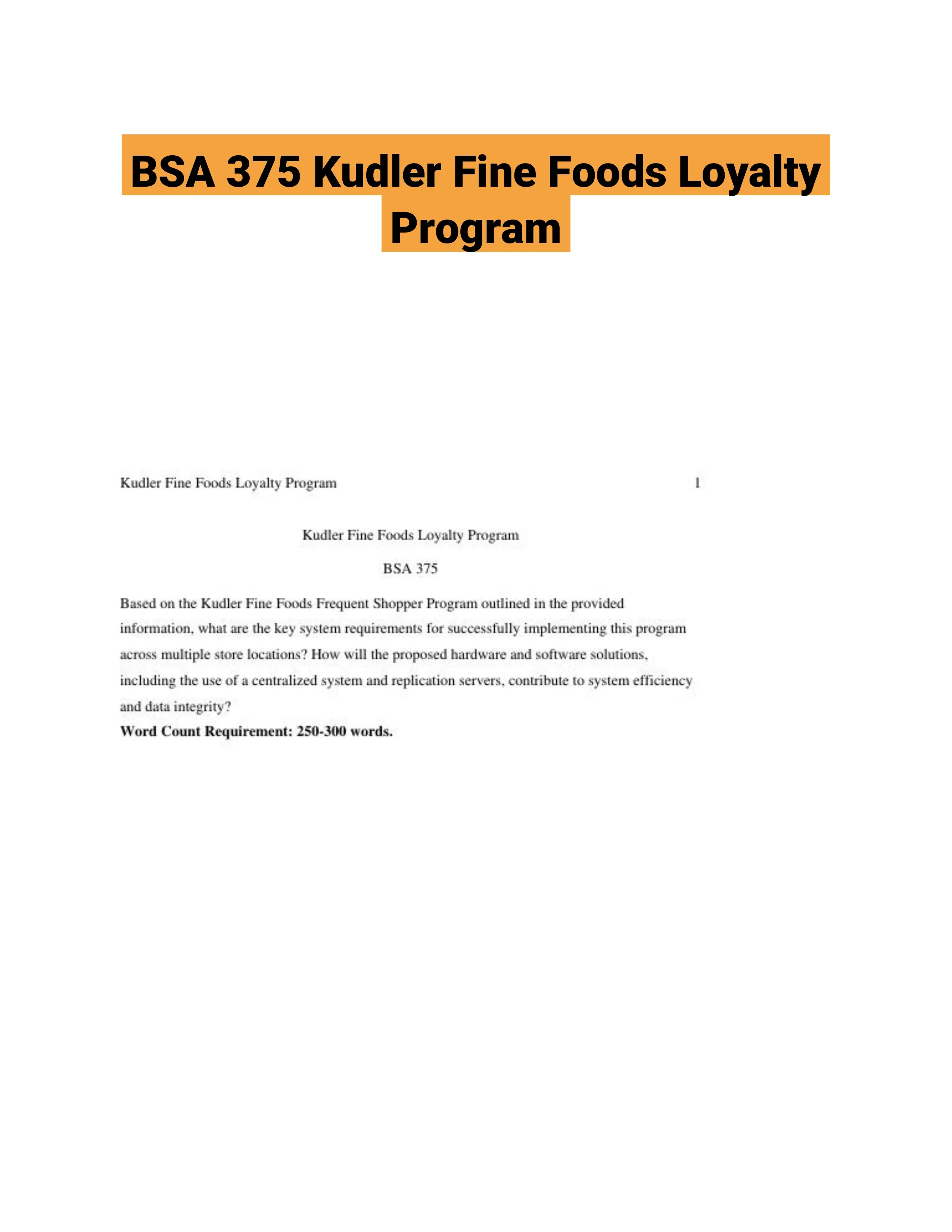 BSA 375 Kudler Fine Foods Loyalty Program