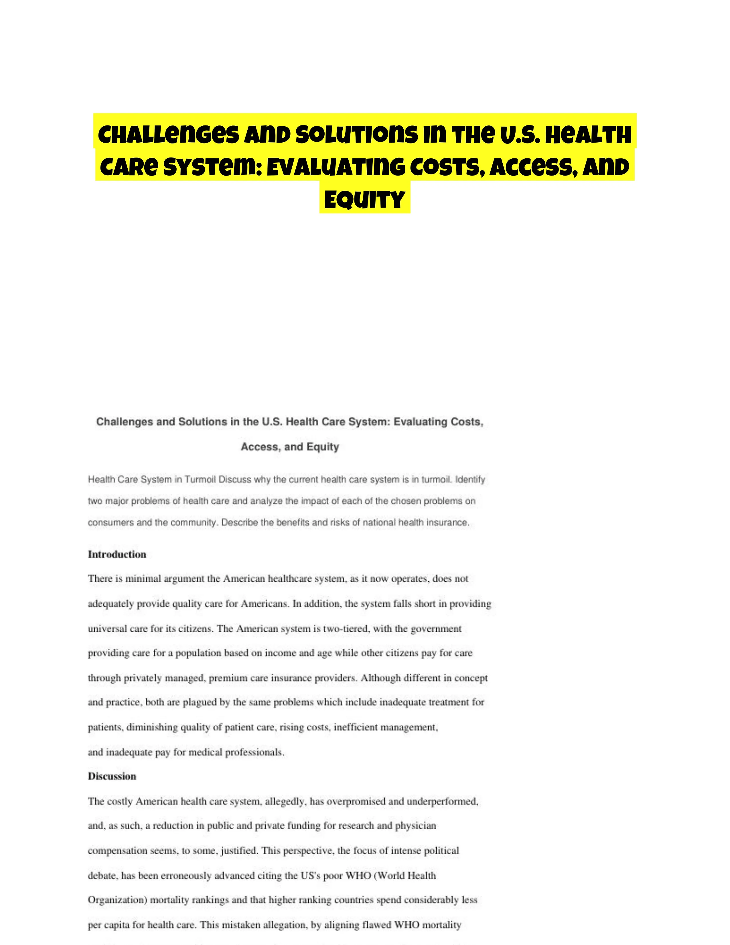 Challenges and Solutions in the U.S. Health Care System: Evaluating Costs, Access, and Equity