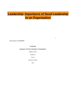 Leadership: Importance of Good Leadership to an Organization