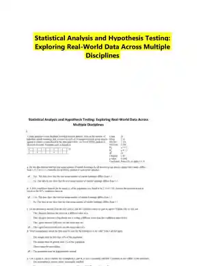 Statistical Analysis and Hypothesis Testing: Exploring Real-World Data Across Multiple Disciplines
