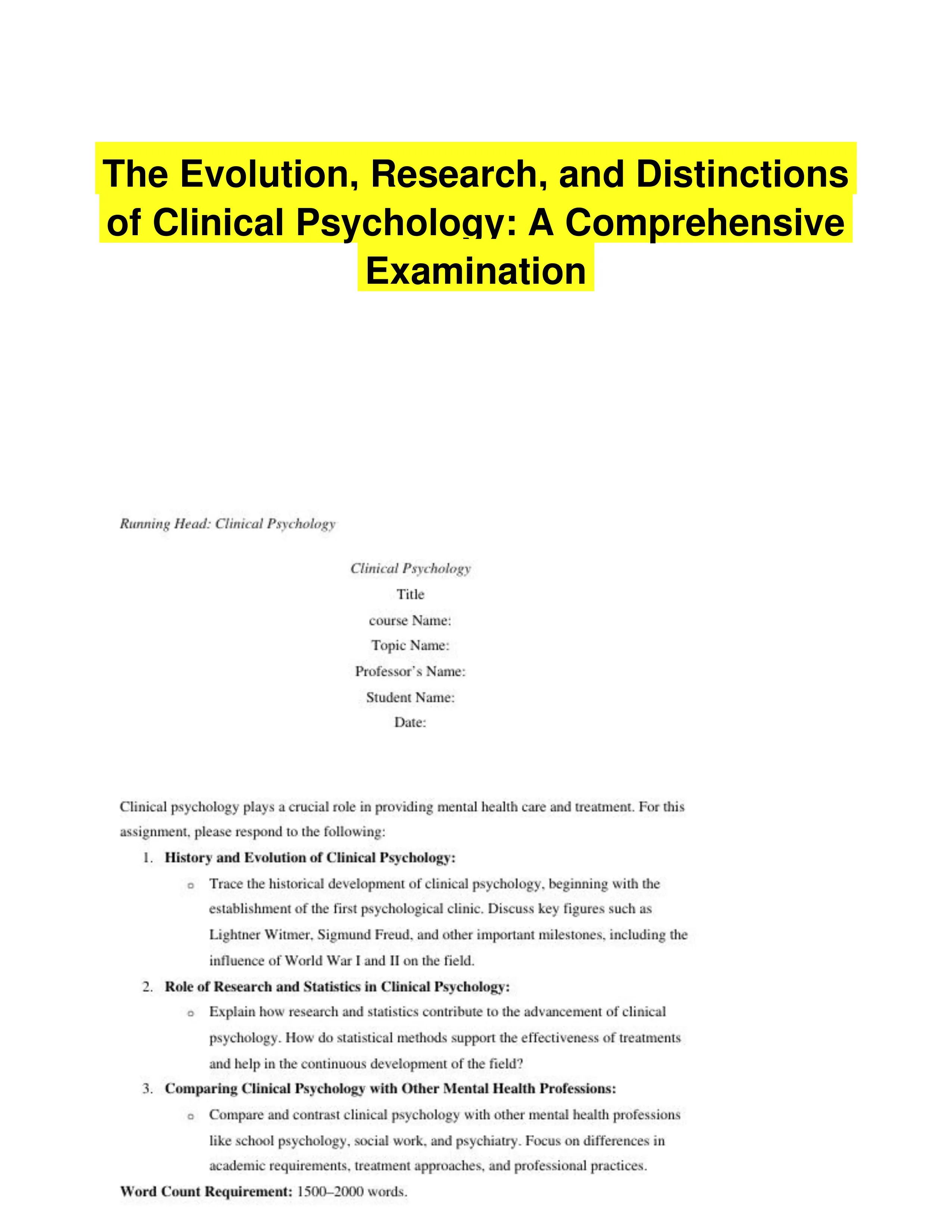 The Evolution, Research, and Distinctions of Clinical Psychology: A Comprehensive Examination
