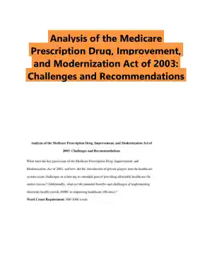 Analysis of the Medicare Prescription Drug, Improvement, and Modernization Act of 2003: Challenges and Recommendations