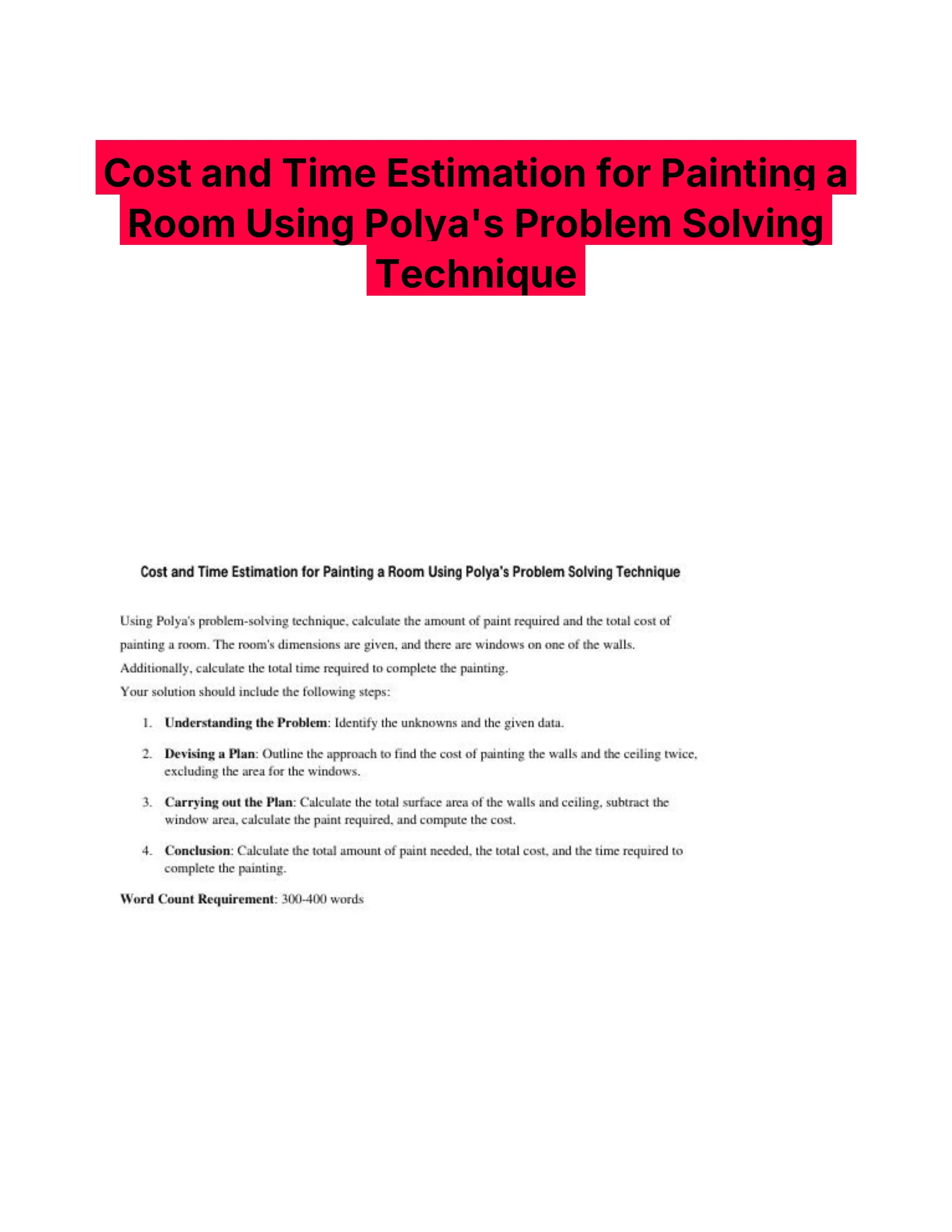 Cost and Time Estimation for Painting a Room Using Polya's Problem Solving Technique