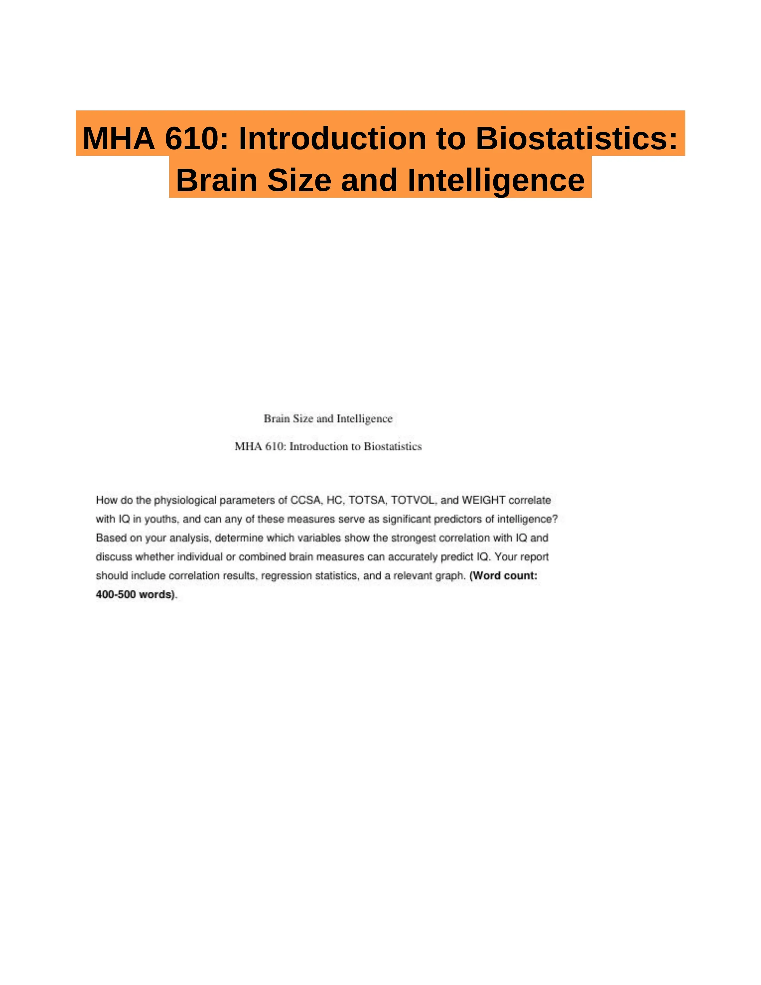 MHA 610: Introduction to Biostatistics: Brain Size and Intelligence