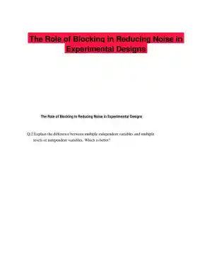 The Role of Blocking in Reducing Noise in Experimental Designs