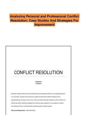 Analyzing Personal and Professional Conflict Resolution: Case Studies And Strategies For Improvement