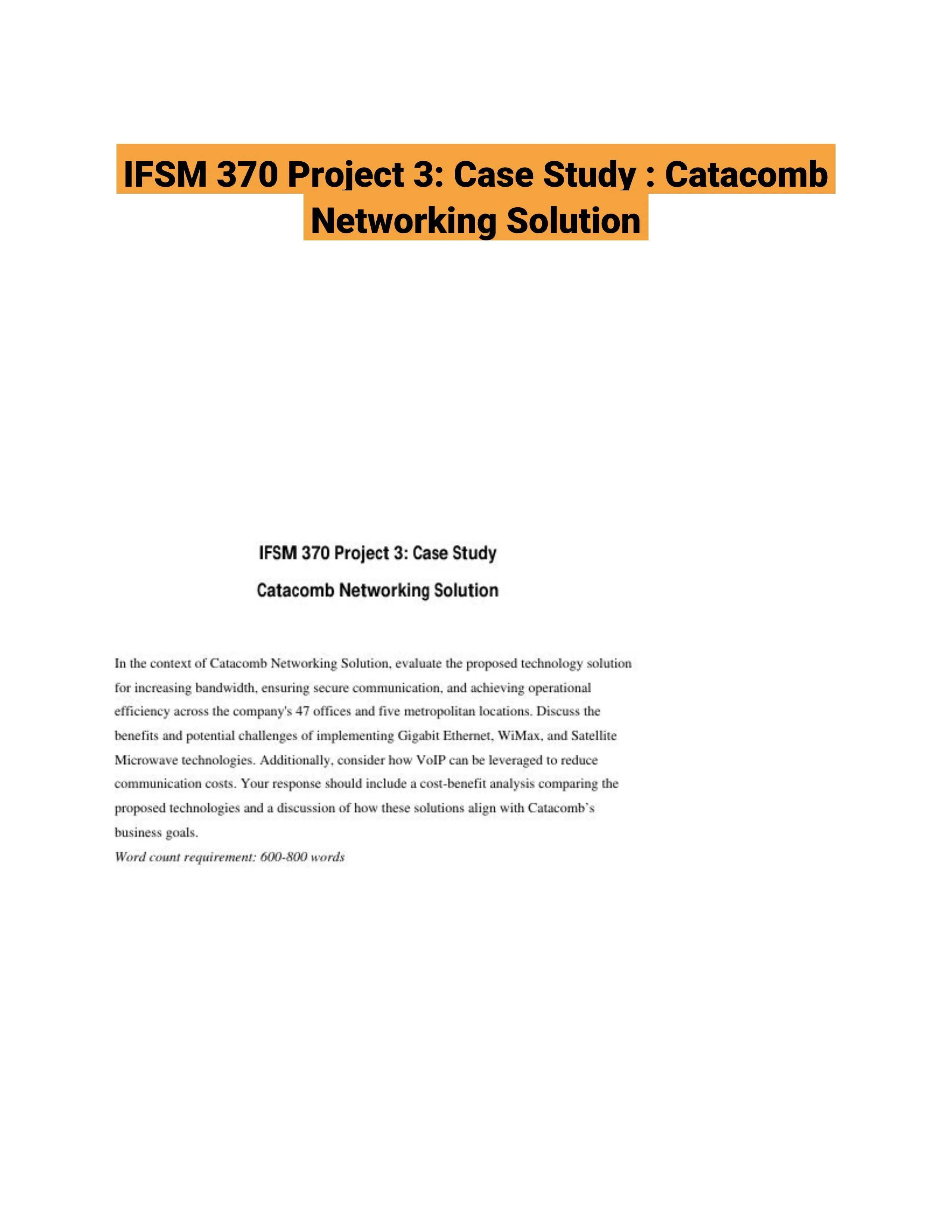 IFSM 370 Project 3: Case Study : Catacomb Networking Solution