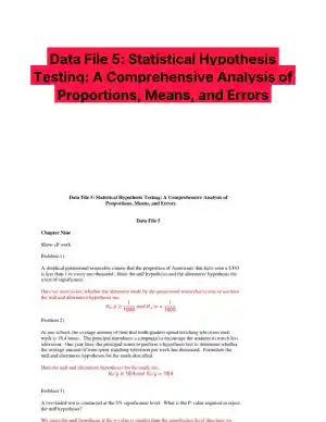 Data File 5: Statistical Hypothesis Testing: A Comprehensive Analysis of Proportions, Means, and Errors
