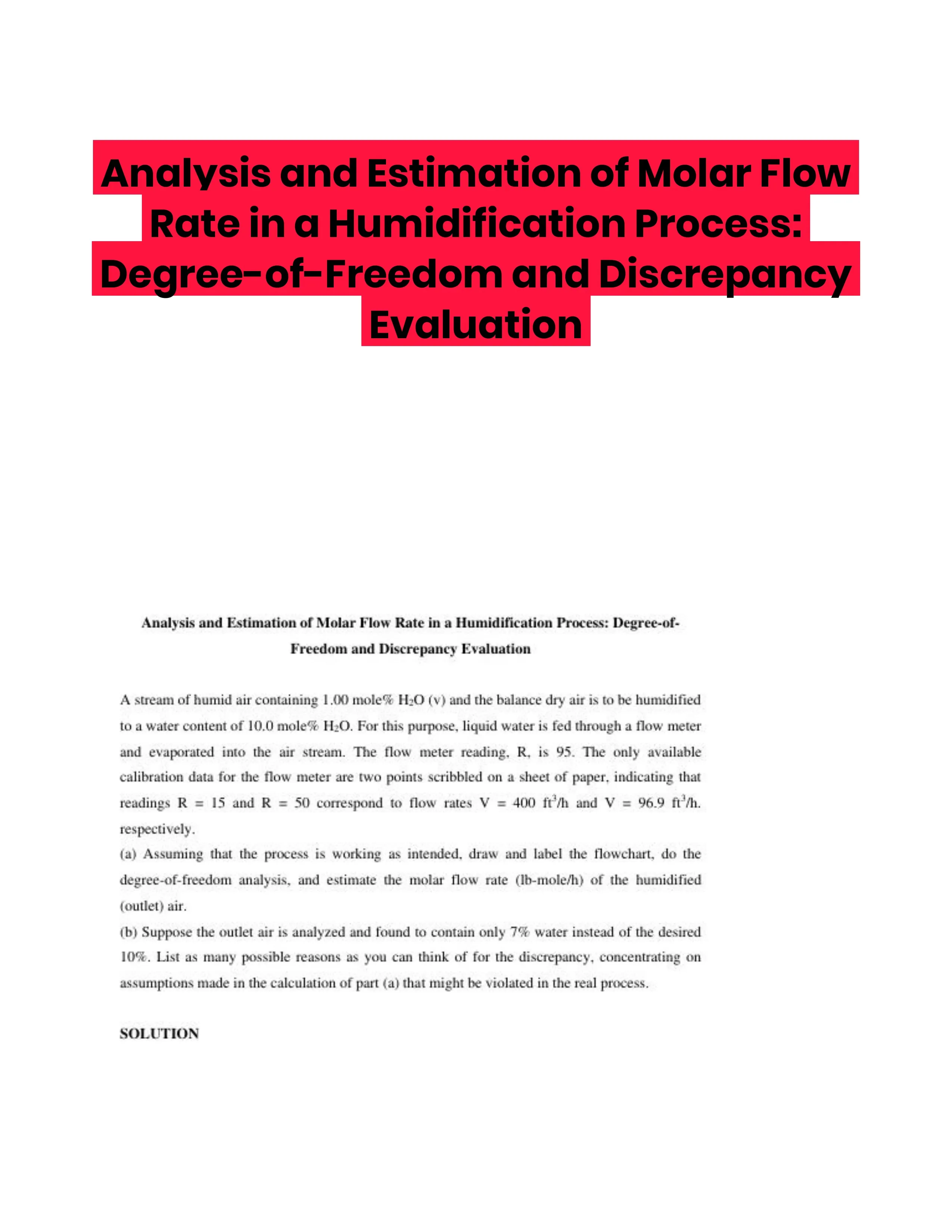 Analysis and Estimation of Molar Flow Rate in a Humidification Process: Degree-of-Freedom and Discrepancy Evaluation