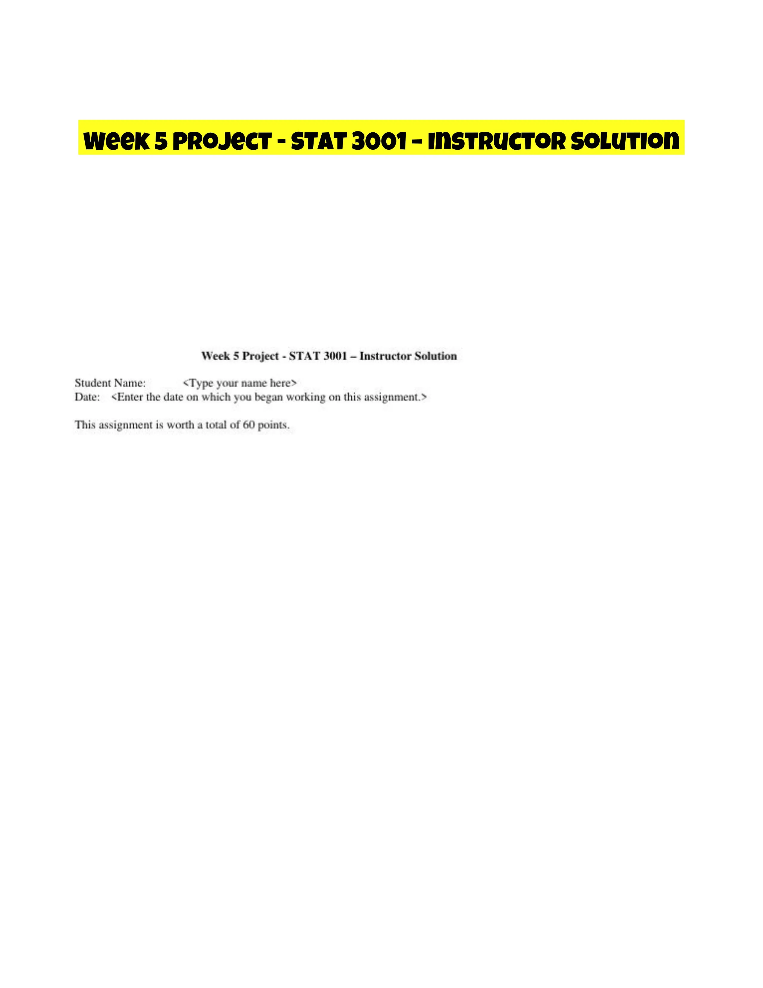 Week 5 Project - STAT 3001 � Instructor Solution