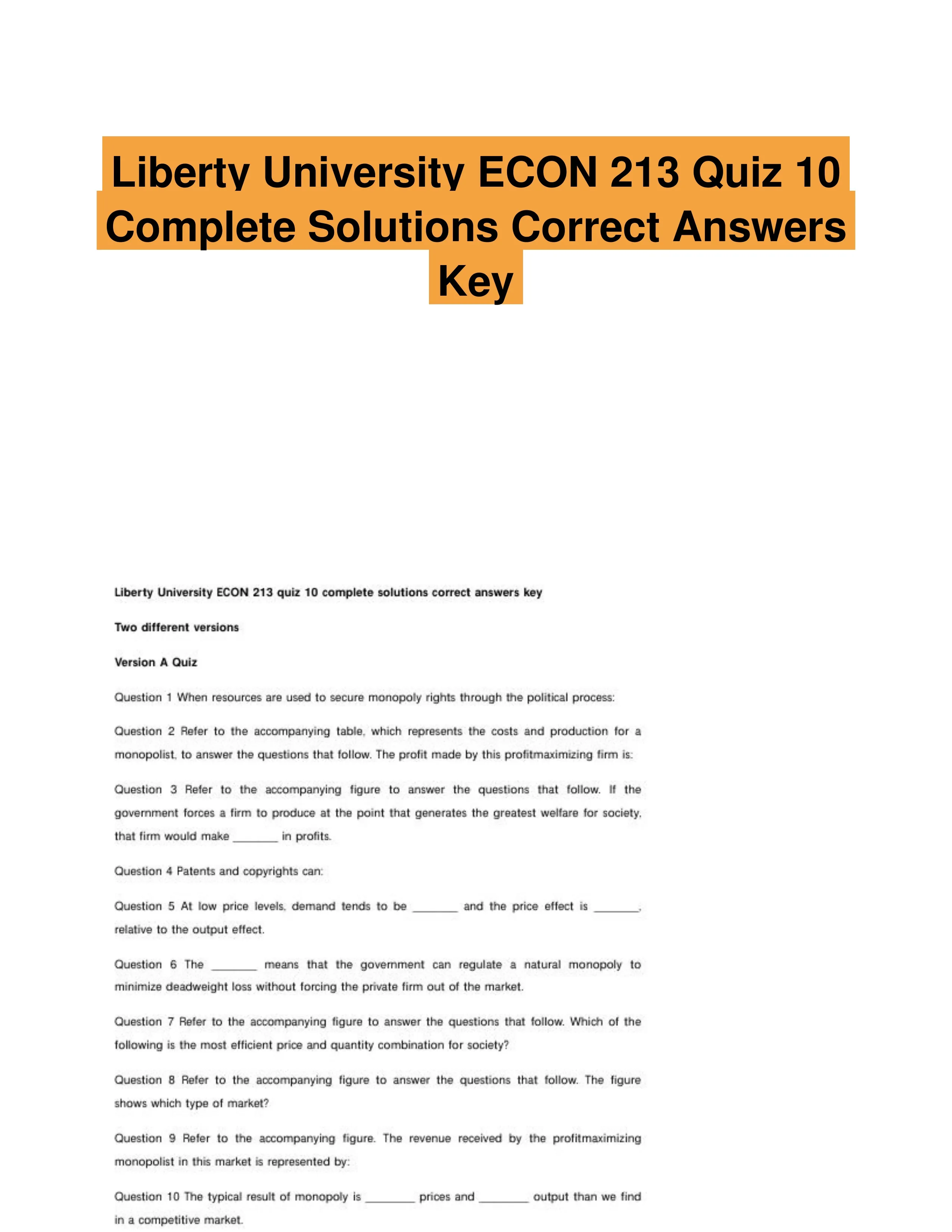 Liberty University ECON 213 Quiz 10 Complete Solutions Correct Answers Key