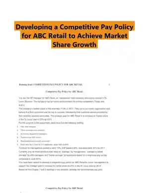 Developing a Competitive Pay Policy for ABC Retail to Achieve Market Share Growth