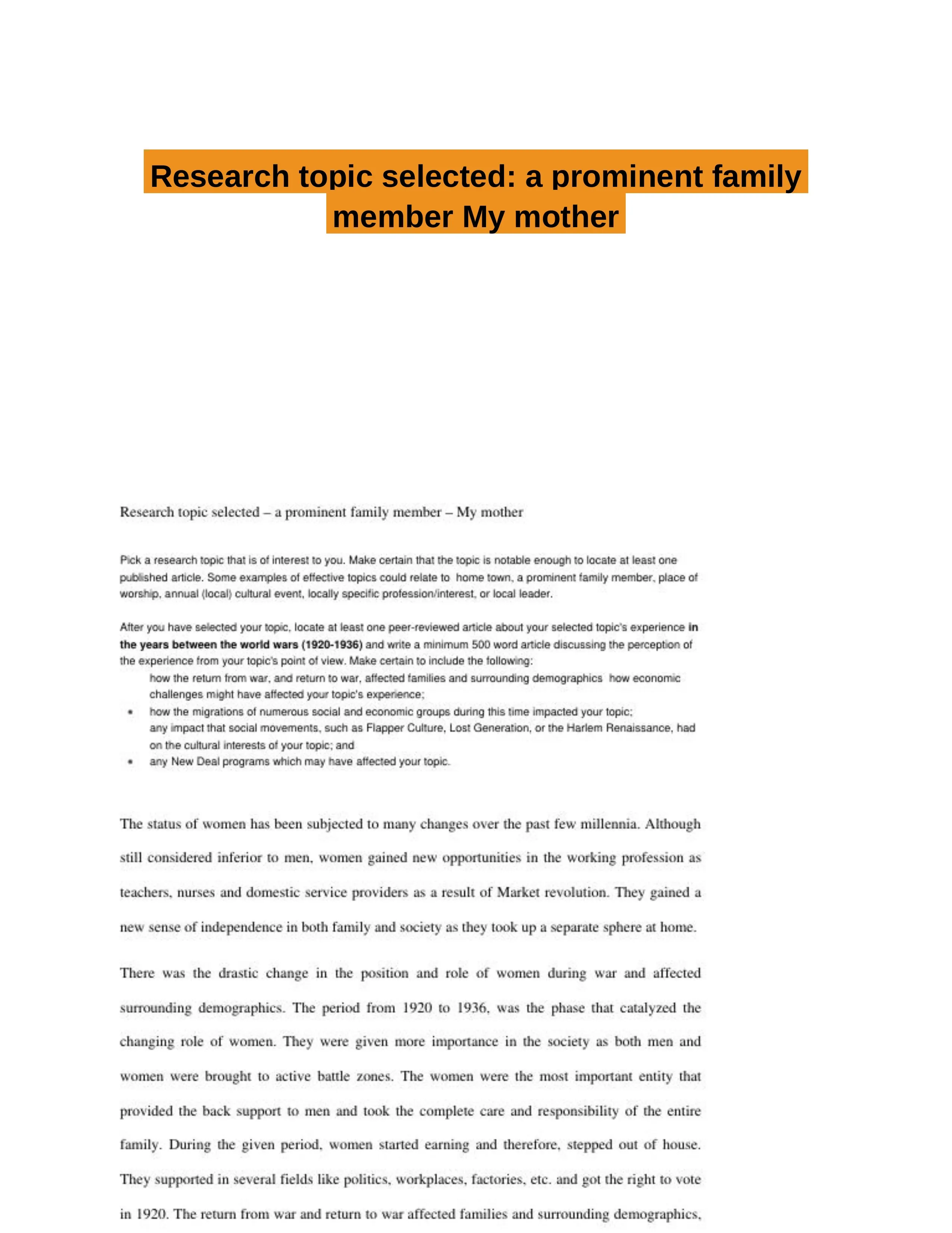 Research topic selected: a prominent family member My mother