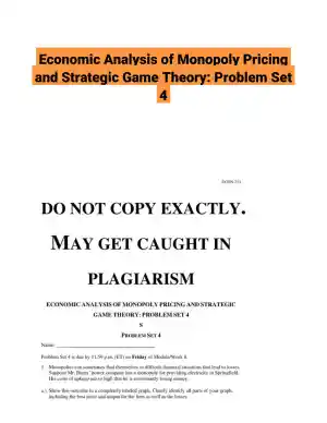 Economic Analysis of Monopoly Pricing and Strategic Game Theory: Problem Set 4