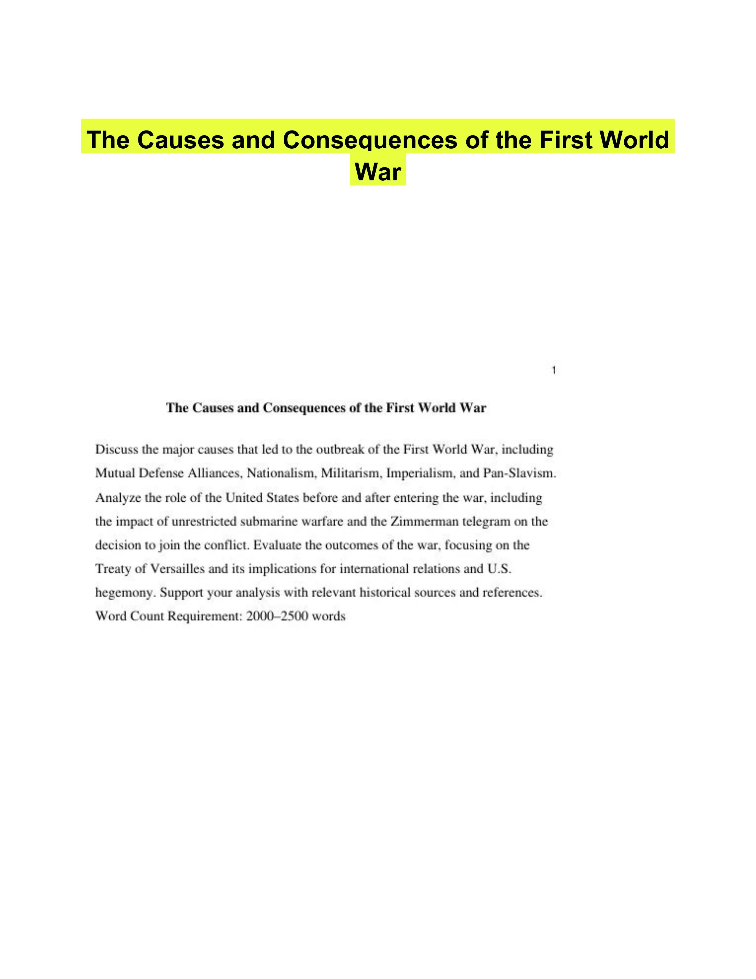 The Causes and Consequences of the First World War
