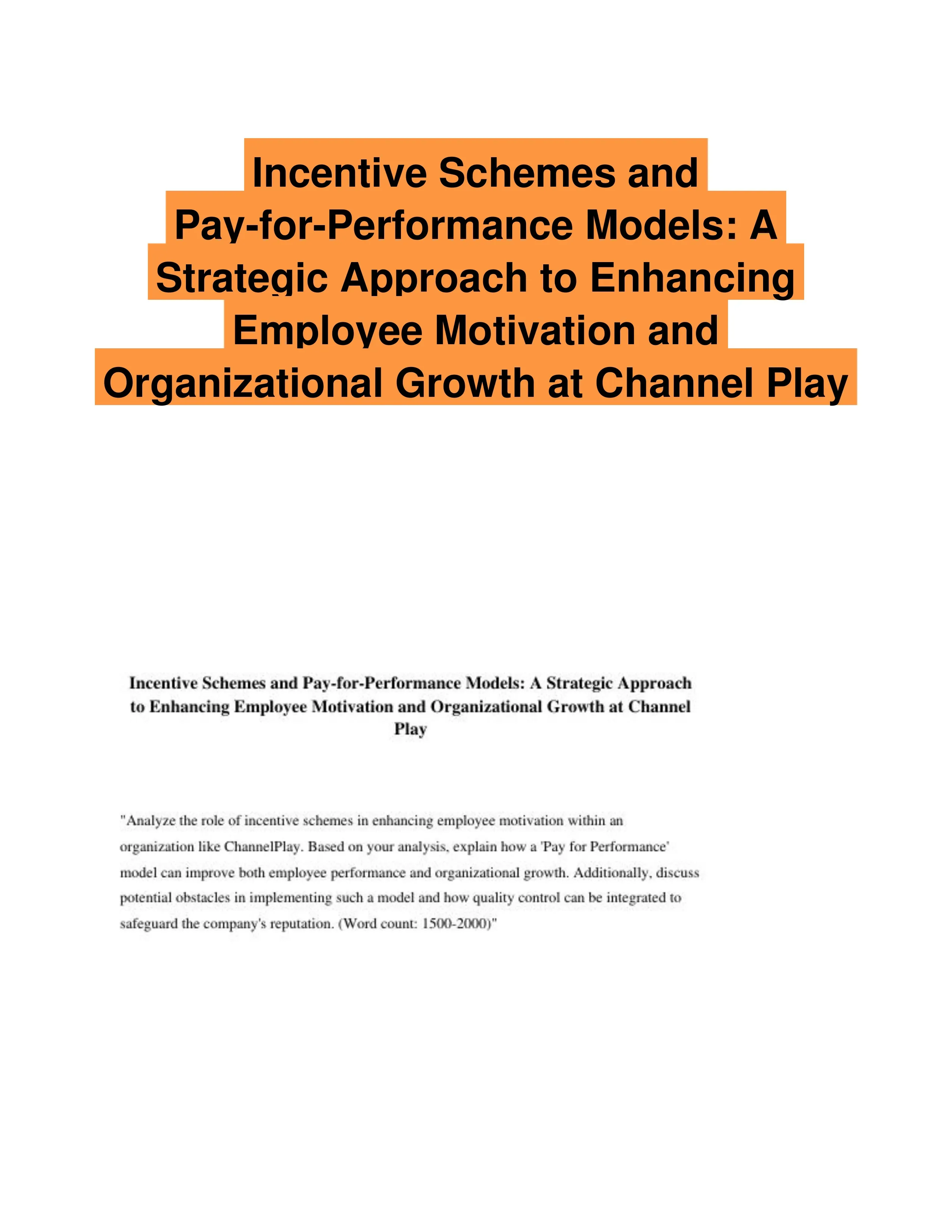 A Strategic Approach to Enhancing Employee Motivation and Organizational Growth at Channel Play