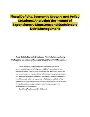 Fiscal Deficits, Economic Growth, and Policy Solutions: Analyzing the Impact of Expansionary Measures and Sustainable Debt Management