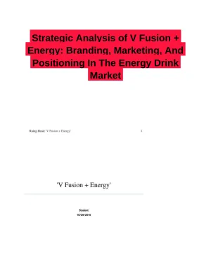 Strategic Analysis of V Fusion + Energy: Branding, Marketing, And Positioning In The Energy Drink Market