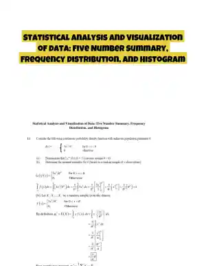 Statistical Analysis and Visualization of Data: Five Number Summary, Frequency Distribution, and Histogram