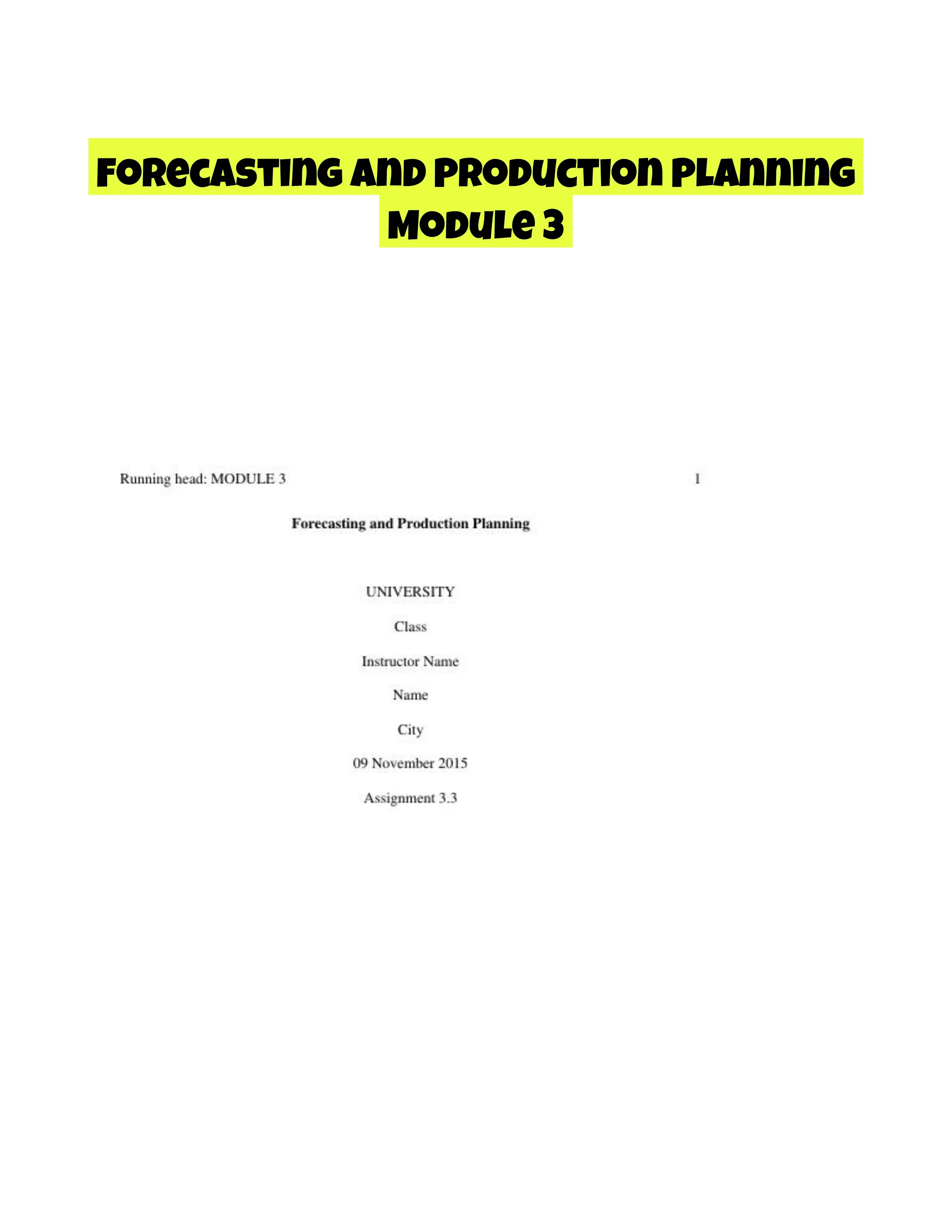 Forecasting and Production Planning Module 3