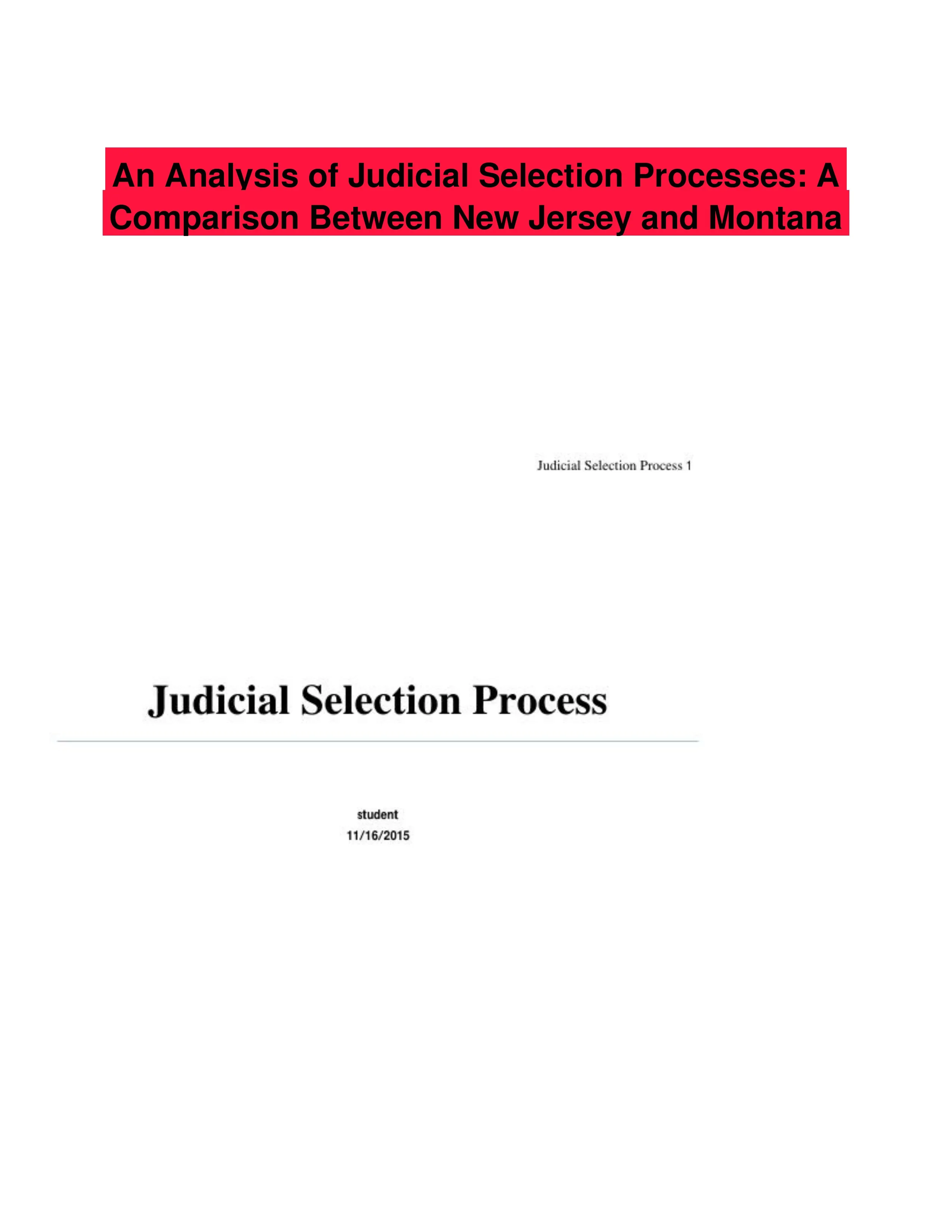 An Analysis of Judicial Selection Processes: A Comparison Between New Jersey and Montana