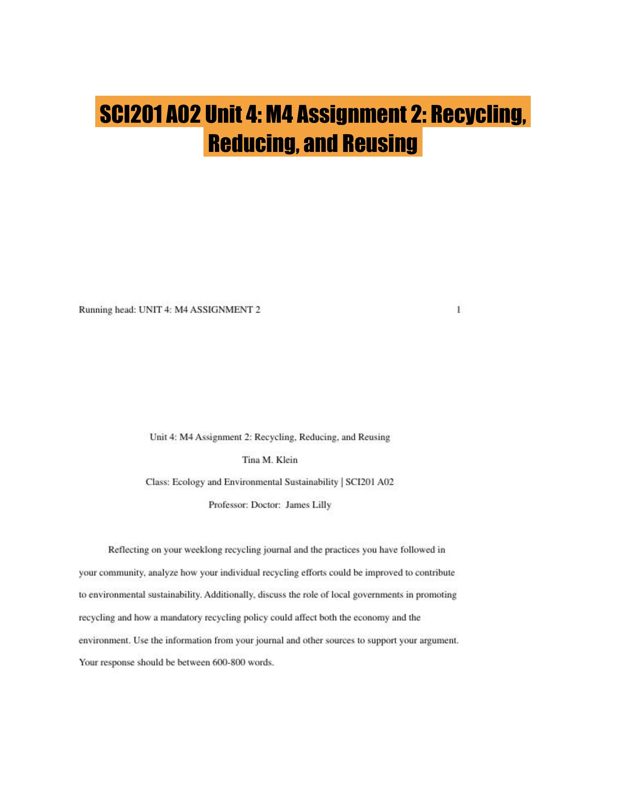 SCI201 A02 Unit 4: M4 Assignment 2: Recycling, Reducing, and Reusing