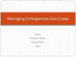 Managing Emergencies And Crises