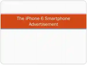 The iPhone 6 Smartphone Advertisement