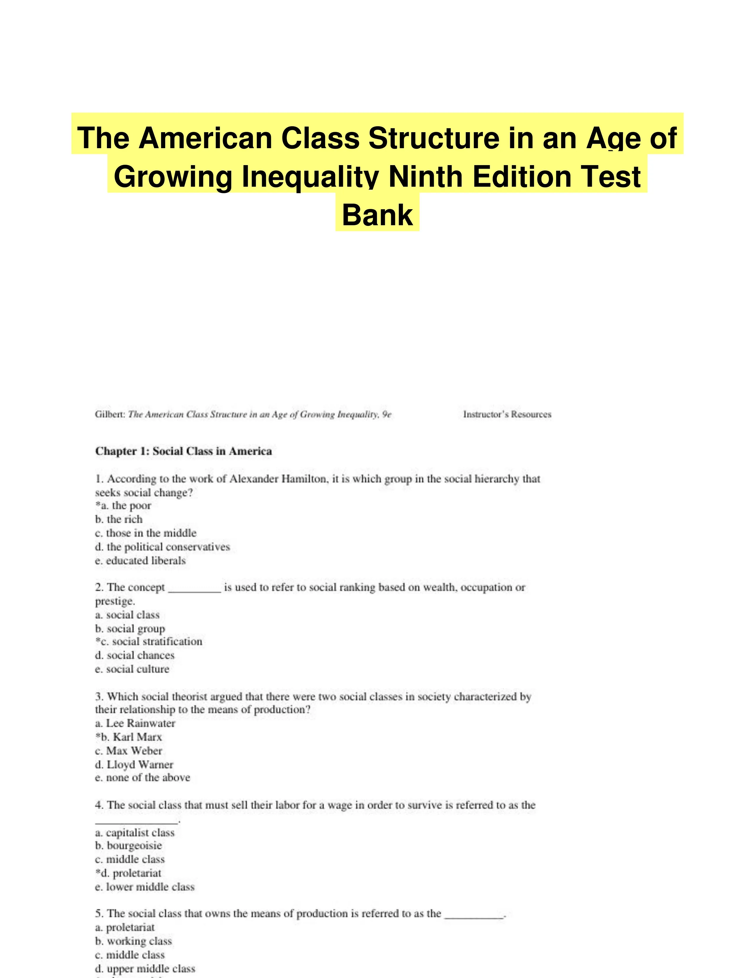 The American Class Structure in an Age of Growing Inequality Ninth Edition Test Bank