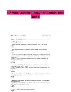 Criminal Justice Policy 1st Edition Test Bank