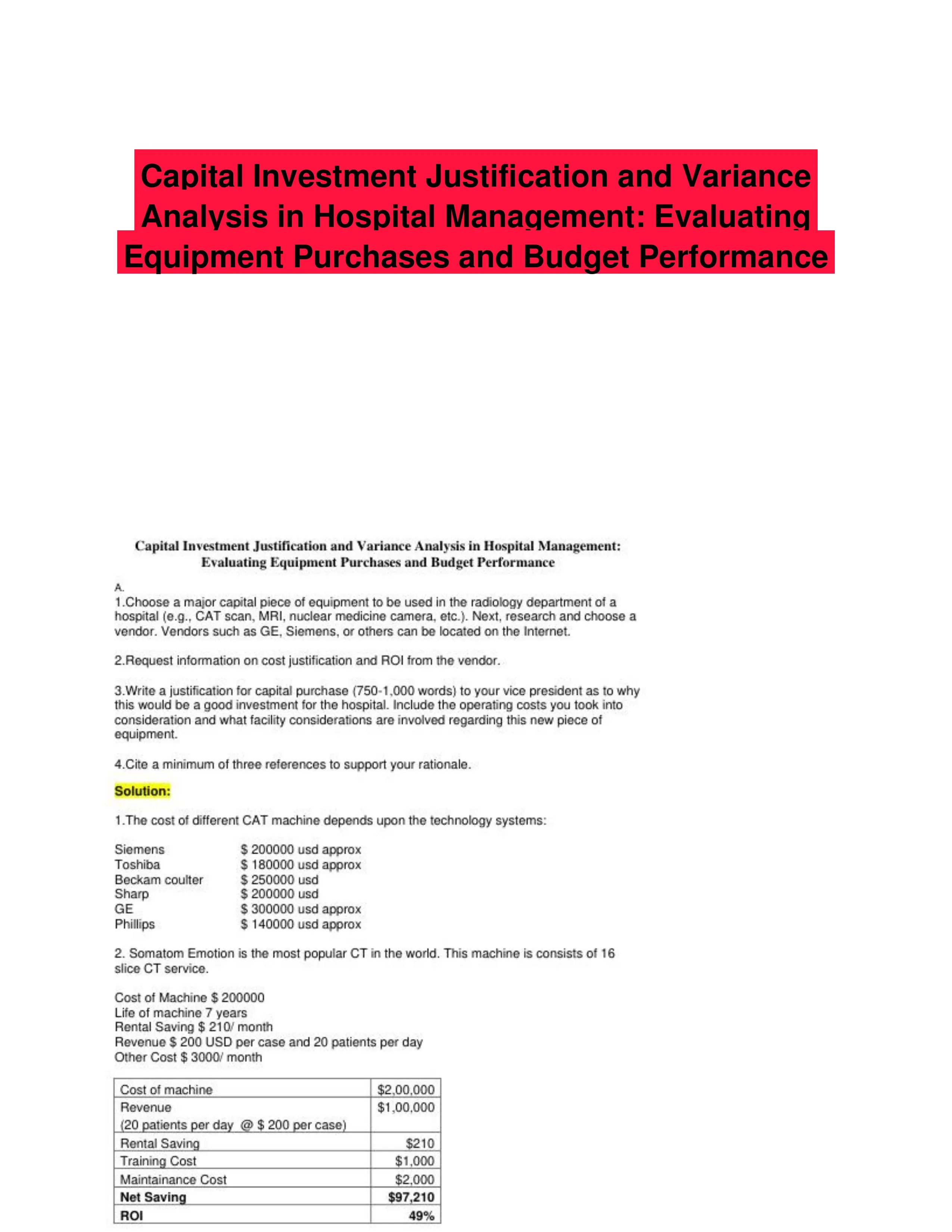 Capital Investment Justification and Variance Analysis in Hospital Management: Evaluating Equipment Purchases and Budget Performance