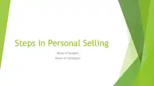 Steps In Personal Selling