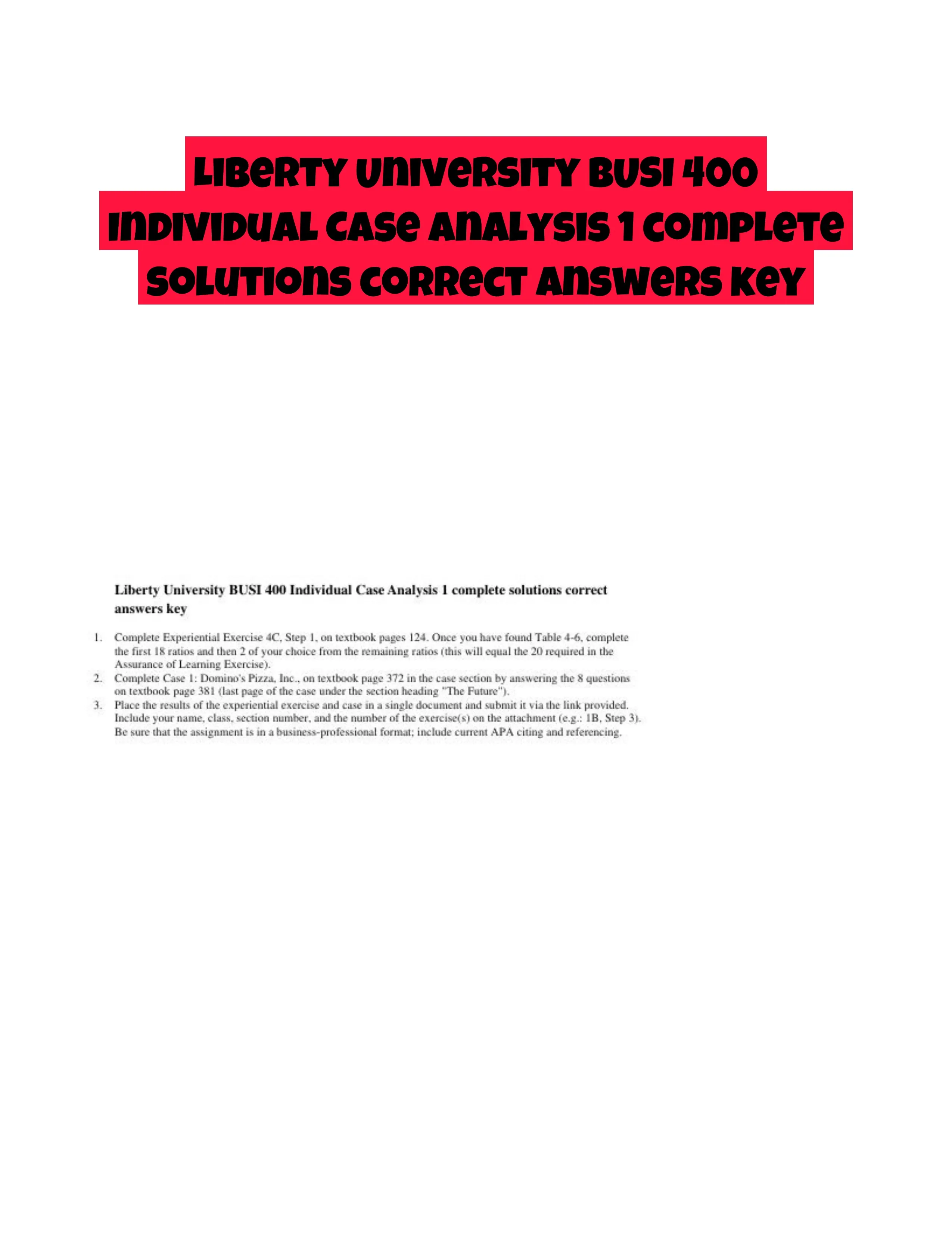 Liberty University BUSI 400 Individual Case Analysis 1 complete solutions correct answers key