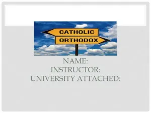 Catholicism Vs Orthodoxy