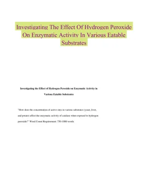 Investigating The Effect Of Hydrogen Peroxide On Enzymatic Activity In Various Eatable Substrates