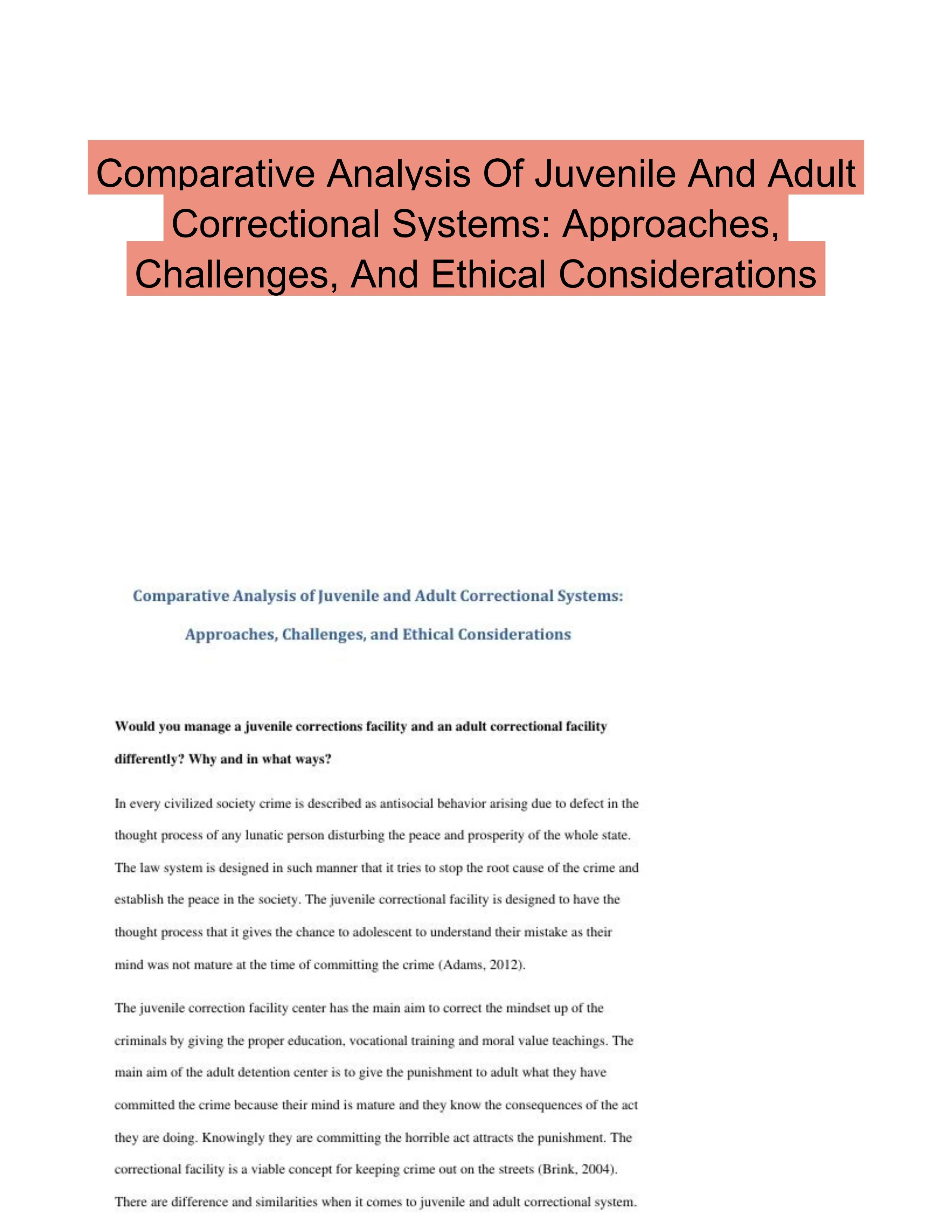 Comparative Analysis Of Juvenile And Adult Correctional Systems: Approaches, Challenges, And Ethical Considerations