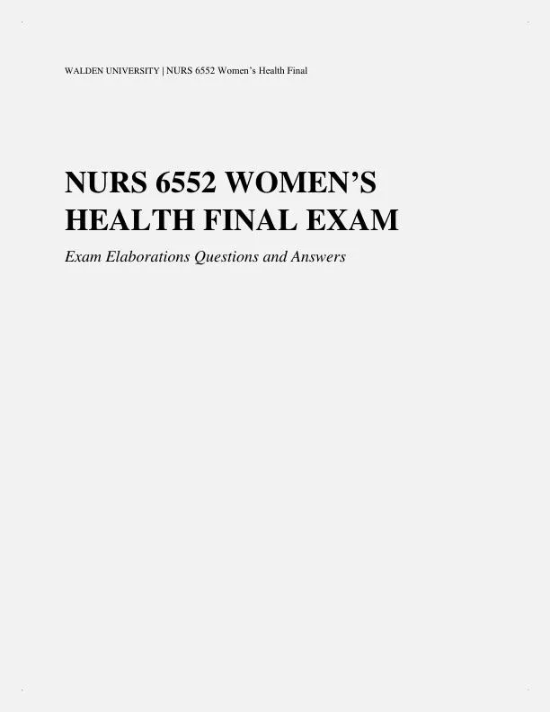 NURS6552 Prenatal Health Final Exam With Answers (100 Solved Questions)