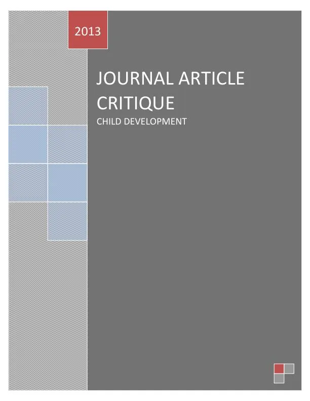 JOURNAL ARTICLE CRITIQUE � CHILD DEVELOPMENT 2013