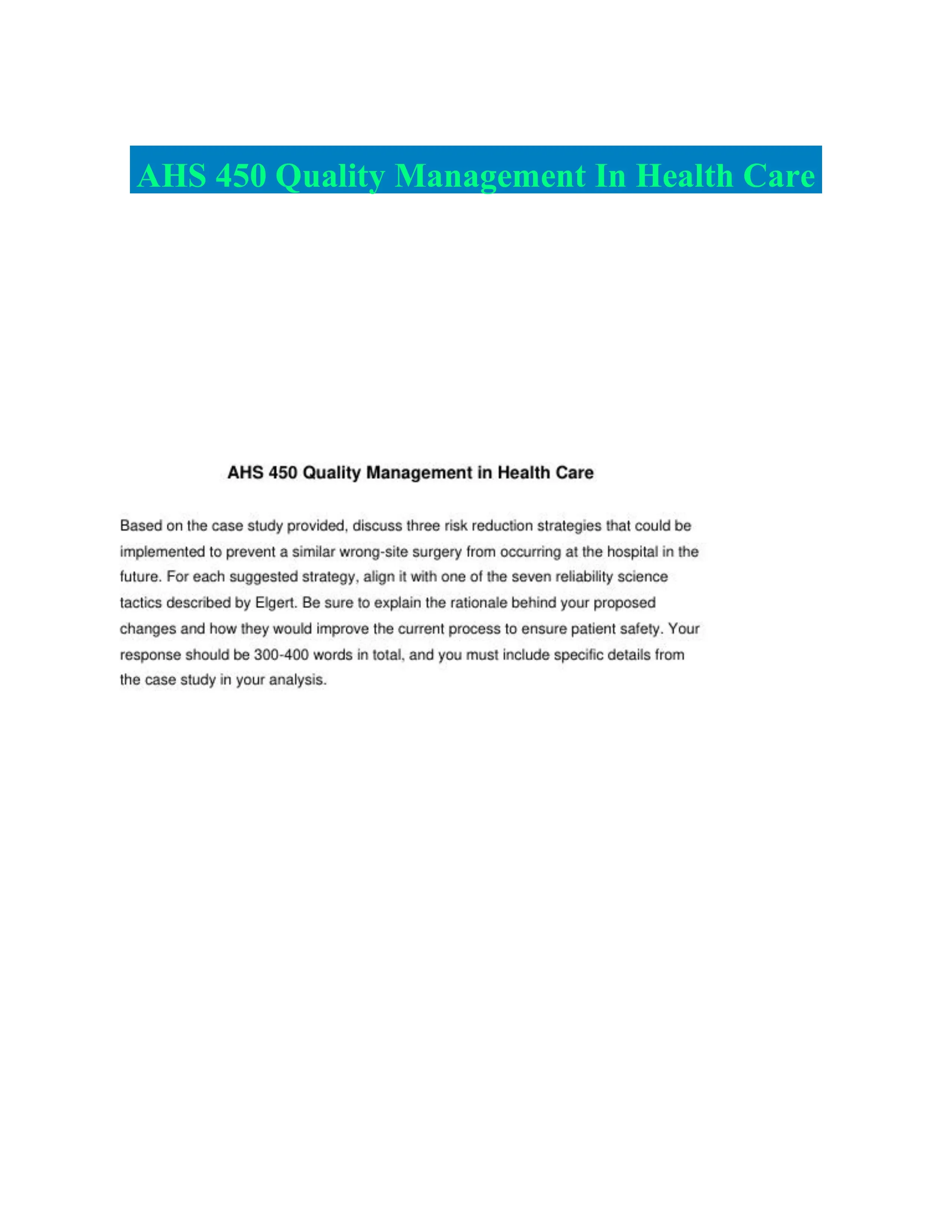 AHS 450 Quality Management In Health Care