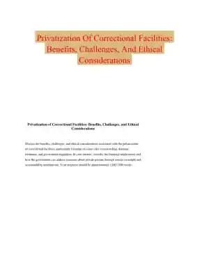 Privatization Of Correctional Facilities: Benefits, Challenges, And Ethical Considerations